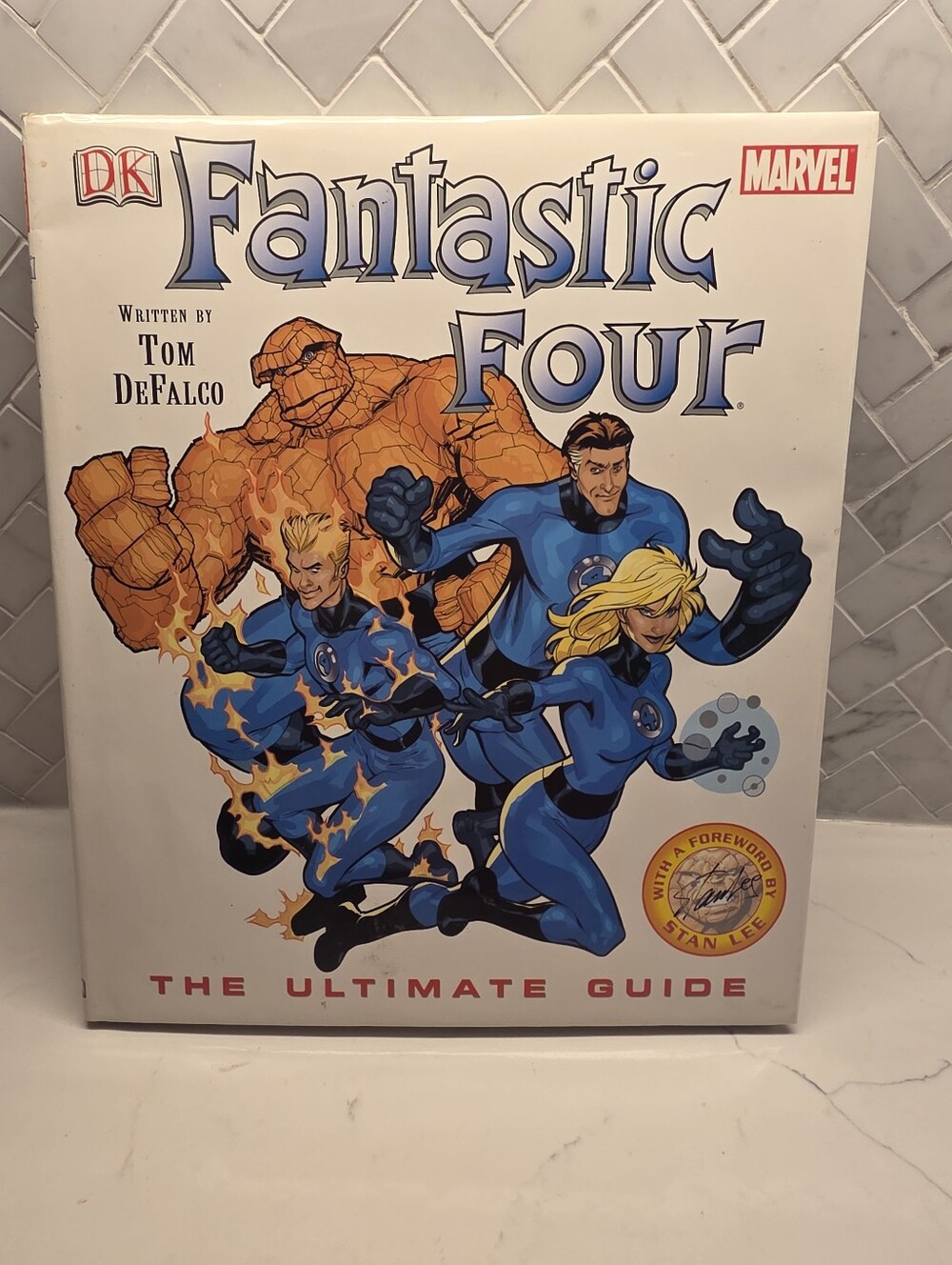 Fantastic Four: The Ultimate Guide Hardcover with Dust Jacket — DK Publishing